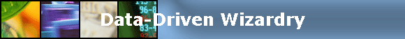 Data-Driven Wizardry