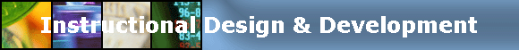Instructional Design & Development