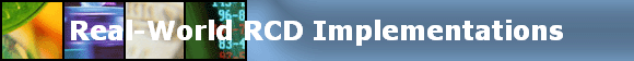 Real-World RCD Implementations