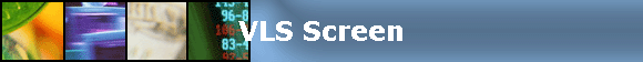 VLS Screen