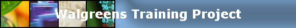 Walgreens Training Project